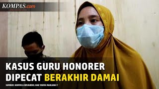 Kasus Guru Honorer yang Unggah Slip Gaji Rp 700.000, Akhirnya Berakhir Damai