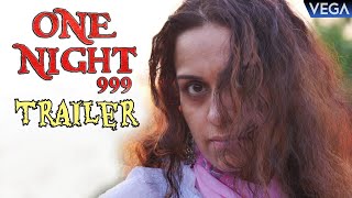 One Night 999 Movie Trailer || Latest Telugu Movie Trailers 2020 || #OneNight999MovieTrailer