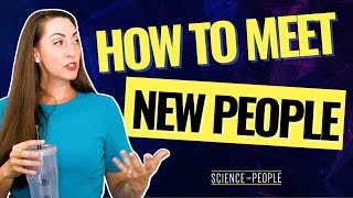 How to meet new people and places to make friends