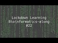 #22 Lockdown Learning Bioinformatics-along: Beginning R, scalars, functions, data types and vectors