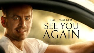 Paul Walker | See You Again