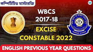 PYQ ENGLISH PRACTICE | EXICE CONSTABLE 2022 \u0026 WBCS 2017-18 | COMPETITIVE MASTERRJI