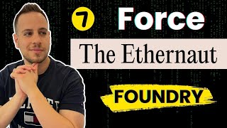Ethernaut CTF Walkthrough with Foundry 2025 | Level 7: Force Solution