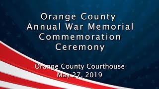 Orange County War Memorial Commemoration Ceremony | May 27, 2019