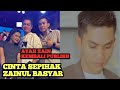 CINTA SEPIHAK ZAINUL BASYAR ‼️ Kembali Ayah Zain Publish 🤔