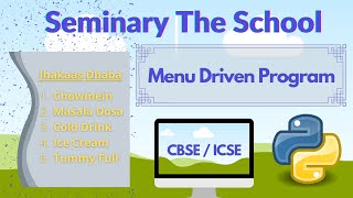Menu Driven Program (Python) for Class XI and XII