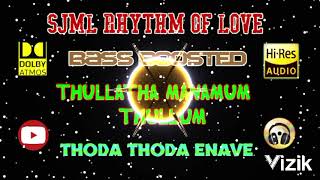 Thoda Thoda Enave - Thullatha Manamum Thullum - S A Rajkumar - Bass Boosted - 320 kbps