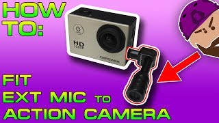 HOW TO: Fit External Microphone to Action Camera