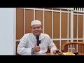 alasan mengapa allah wafatkan anak lebih dahulu daripada orang tuanya ustadz abdullah kahfi hamdan