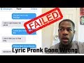 Pnb Rock ~Feelins~Lyric Prank GONE WRONG