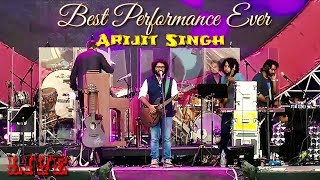 Arijit Singh Best Live Performance Ever | Best Of Arijit Singh | Unseen | Live | Full Video | HD
