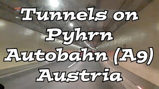 Tunnels on Pyhrn Autobahn A9, Austria