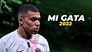 Kylian Mbappé • Standly - Mi Gata Ft El Barto | Skills \u0026 Goals 2022 HD