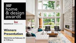 Austin Home | Home and Design Awards Winners Presentation