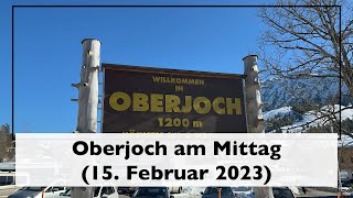 Oberjoch am Mittag (15. Februar 2023)