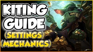 ULTIMATE KITING GUIDE! | Settings/Mechanics | League of Legends Kiting Guide