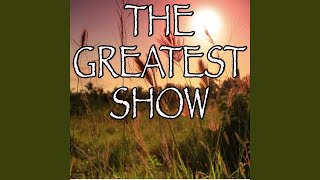 The Greatest Show - Tribute to Hugh Jackman, Keala Settle, Zac Efron and Zendaya