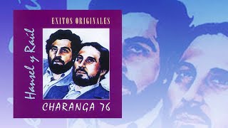 Exitos Originales - Charanga 76 |Musica Tropical