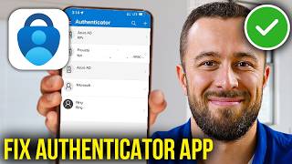 How To Fix Microsoft Authenticator App Not Showing Code