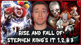 The Rise and Fall of Stephen King's It 1, 2 & 3 (1990 - 2019)