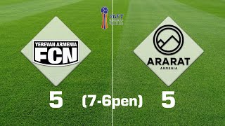 Noah - Ararat-Armenia 5:5 (7:6 pen), Vbet Armenian Cup 2019/20