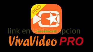 Viva video pro video editor apk descarga mediafire