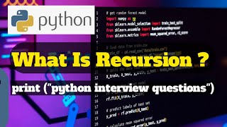 What Is Recursion ? | Python Interview Question