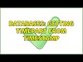 Databases: Getting timepart from timestamp (2 Solutions!!)