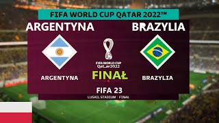 ARGENTYNA - BRAZYLIA 🔻QATAR 2022 🔻FINAŁ 🔻FIFA 23