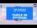 Tuple and tuples methods In Python | Python Tuple Tutorial With Example