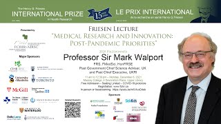 Friesen Prize Lecture "Medical Research and Innovation: Post-Pandemic Priorities"