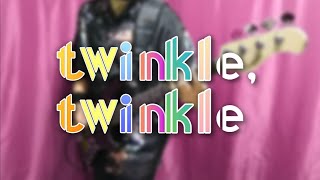 L'Arc~en~Ciel / twinkle, twinkle (bass cover)