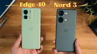 Moto Edge 40 Vs OnePlus Nord 3: Which One Would I Pick?!