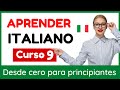 APRENDER ITALIANO DESDE CERO PARA PRINCIPIANTES | CONVERSACIÓN EN  ITALIANO FÁCIL & RÁPIDO | CURSO 9