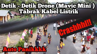 Drone Crash (Mavic Mini Tabrak Kabel Listrik)