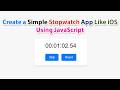 How to Create a Simple Stopwatch App Like iOS Using JavaScript | #ASMR #Coding #JavaScript