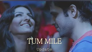 Tum Mile  - Title Track. @BMUSIC78 |Emraan Hashmi,Soha Ali|Pritam|Neeraj Shridhar|Kumaar