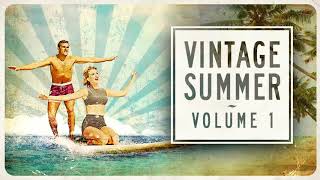 Vintage Summer - Official Playlist 2020