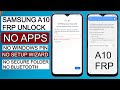 Samsung A10 FRP/Google Lock Bypass NO Apps install/NO Windows Pin/NO Secure Folder - September 2021