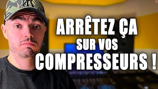 5 Erreurs de compression qui ruinent ton son !