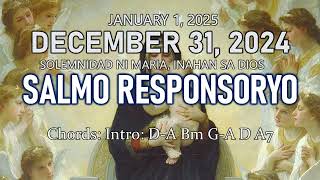 Salmo Responsoryo - December 31 (Gabii) - January 1, 2025