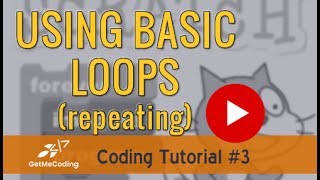 Scratch Coding Tutorial - Basic Loops