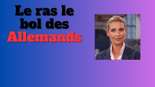 Le ras le bol des Allemands - Alice Weidel,  (AfD) : \