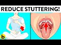 Do These 7 Exercises Everyday To Reduce Stuttering