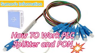 How to setup a  SPLITTER and PON?  এসপিলিটার এবং পন  যেভাবে কাজ করে???