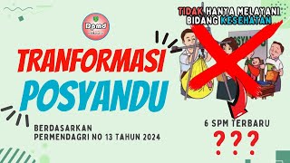 Posyandu Berubah !!! : Implementasi Permendagri No. 13 Tahun 2024