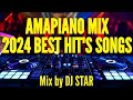 AMAPIANO MIX 2024 BEST HIT'S SONGS MIX BY DJ STAR PRO (OFFICIAL SOUNDS VISUALIZER)