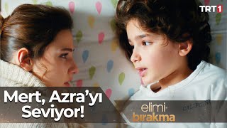 Azra, Mert ile arasını düzeltti - Elimi Bırakma 22. Bölüm