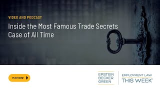 Inside the Most Famous Trade Secrets Case of All Time
