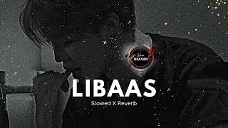 LIBAAS ( Slowed X Reverb )